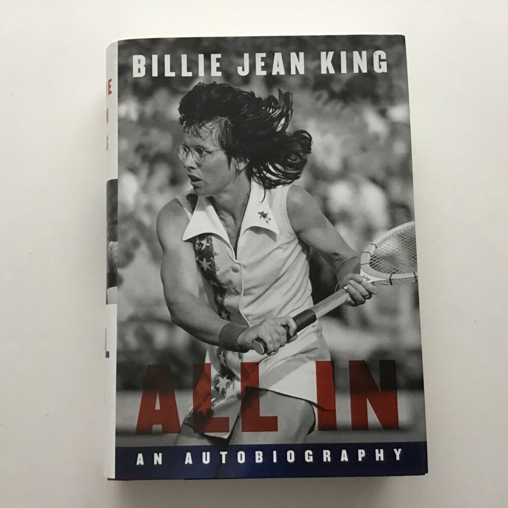 Billie Jean King All In Autobiography Hardcover First Edition Tennis Lesbian Bio